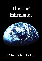 Front cover of The Lost Inheritance by Robert John Morton.